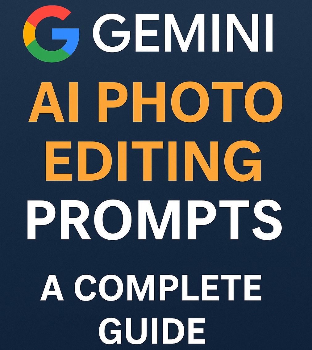Google Gemini AI photo editing prompts