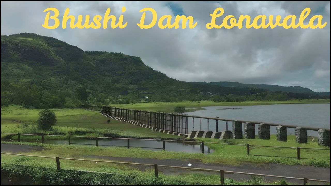 Bhushi Dam Lonavala